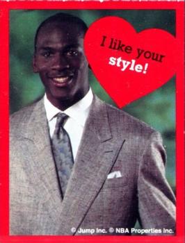 1991 Cleo Michael Jordan Valentines #NNO Michael Jordan - I Like Your Style!