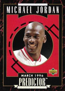 1995-96 Upper Deck - Predictors Exchange: Player of the Month #R4 Michael Jordan - March 1996