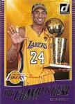 2017-18 Donruss - The Champ is Here #6 Kobe Bryant