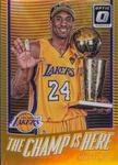 2017-18 Donruss Optic - The Champ is Here Gold #6 Kobe Bryant SN10