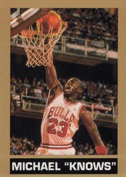 1990 Michael Jordan "Knows" (unlicensed) #NNO Michael Jordan - Slam Dunks!!