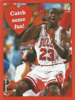 1991 Cleo Michael Jordan Valentines #NNO Michael Jordan - Catch some fun!