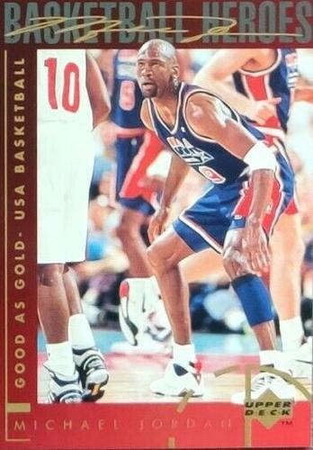 1994-95 Upper Deck - Basketball Heroes: Michael Jordan Jumbo #42 Michael Jordan - Good As Gold - USA Basketball