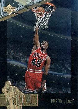 1995-96 Upper Deck - The Jordan Collection #JC15 Michael Jordan - 1995 "He's Back"