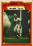 1972 O-Pee-Chee #226 1971 World Series Game No. 4 WS