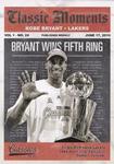2010-11 Panini Classics - Classic Moments Silver #9 Kobe Bryant SN250