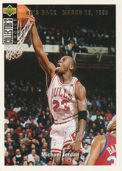 1994-95 Upper Deck - Michael Jordan He's Back Reprints #240 Michael Jordan - 1994-95 Collector's Choice