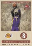 2004-05 Ultra - Point Gods #14 PG Kobe Bryant