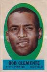 1963 Topps - Peel-Offs #NNO Bob Clemente VAR VAR: No peeling directions on reverse