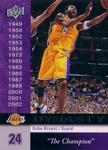 2008-09 Upper Deck - Dynasty Los Angeles Lakers #LAL-3 Kobe Bryant