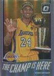 2017-18 Donruss Optic - The Champ is Here Holo #6 Kobe Bryant