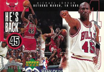 1995 Upper Deck Authenticated Michael Jordan He's Back #NNO Michael Jordan - Bio on back describes the conclusion of the 1994-95 season