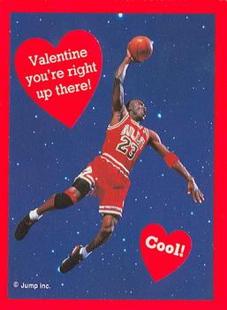 1991 Cleo Michael Jordan Valentines #NNO Michael Jordan - Valentine you‘re right up there! Cool!